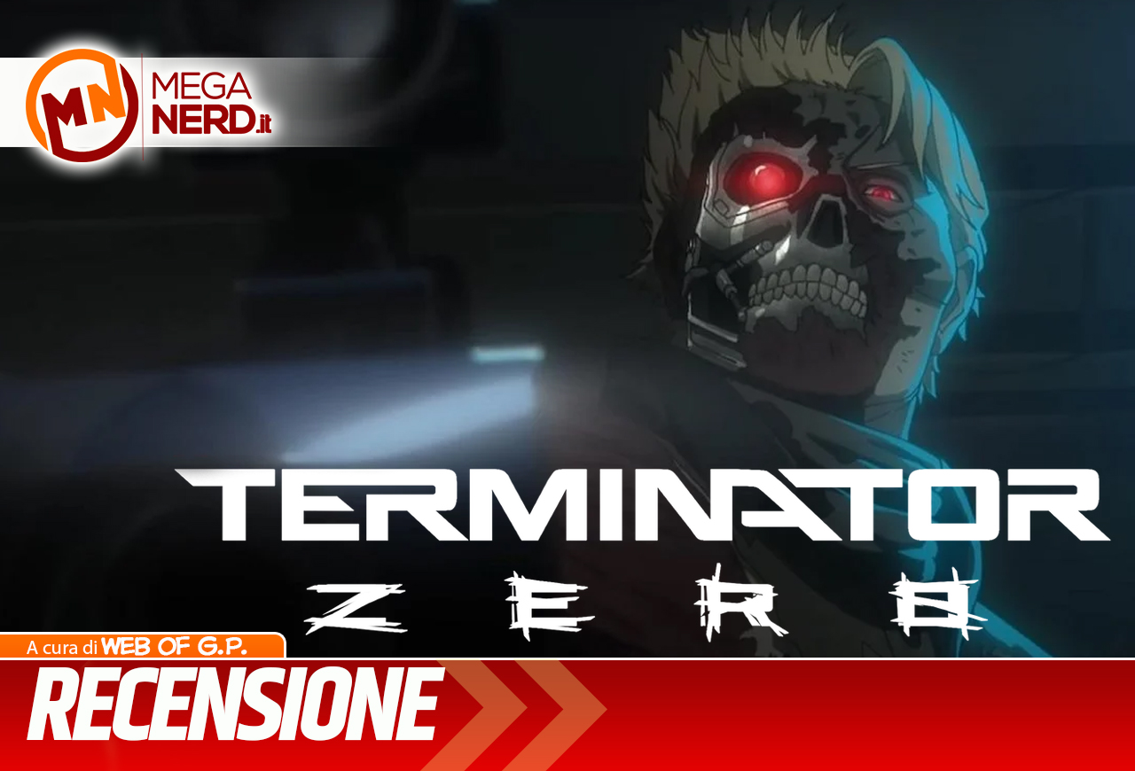 Terminator Zero - Una nuova speranza per la vecchia macchina