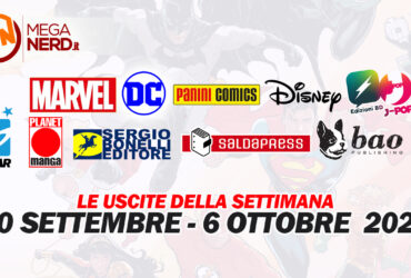 Fumetti, comics & manga – Le uscite dal 30 settembre al 6 ottobre 2024