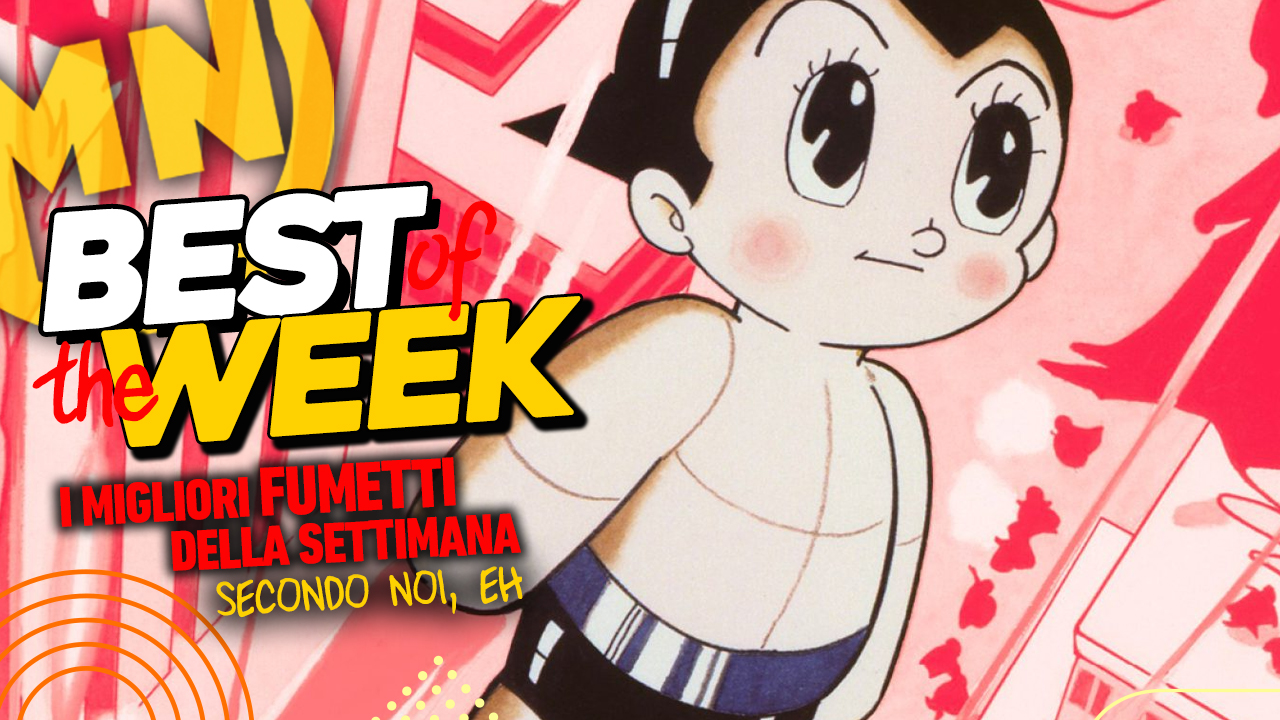 Best of the Week - I migliori fumetti dal 28 ottobre al 3 novembre