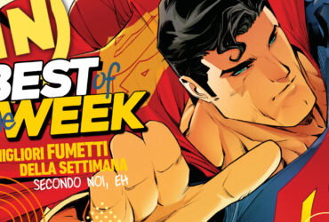 Best of the Week – I migliori fumetti dal 18 al 24 novembre