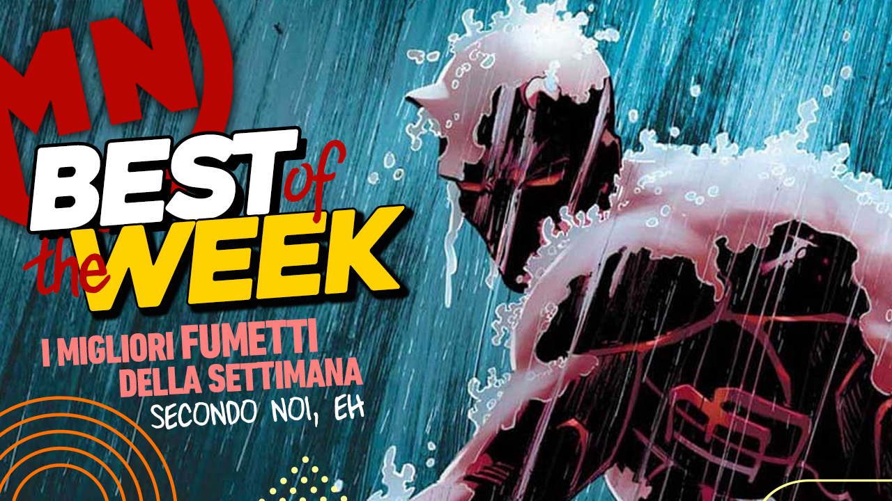 Best of the Week - I migliori fumetti dal 25 novembre al 1° dicembre