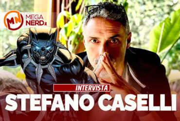 Stefano Caselli – Un romano alla corte del Wakanda