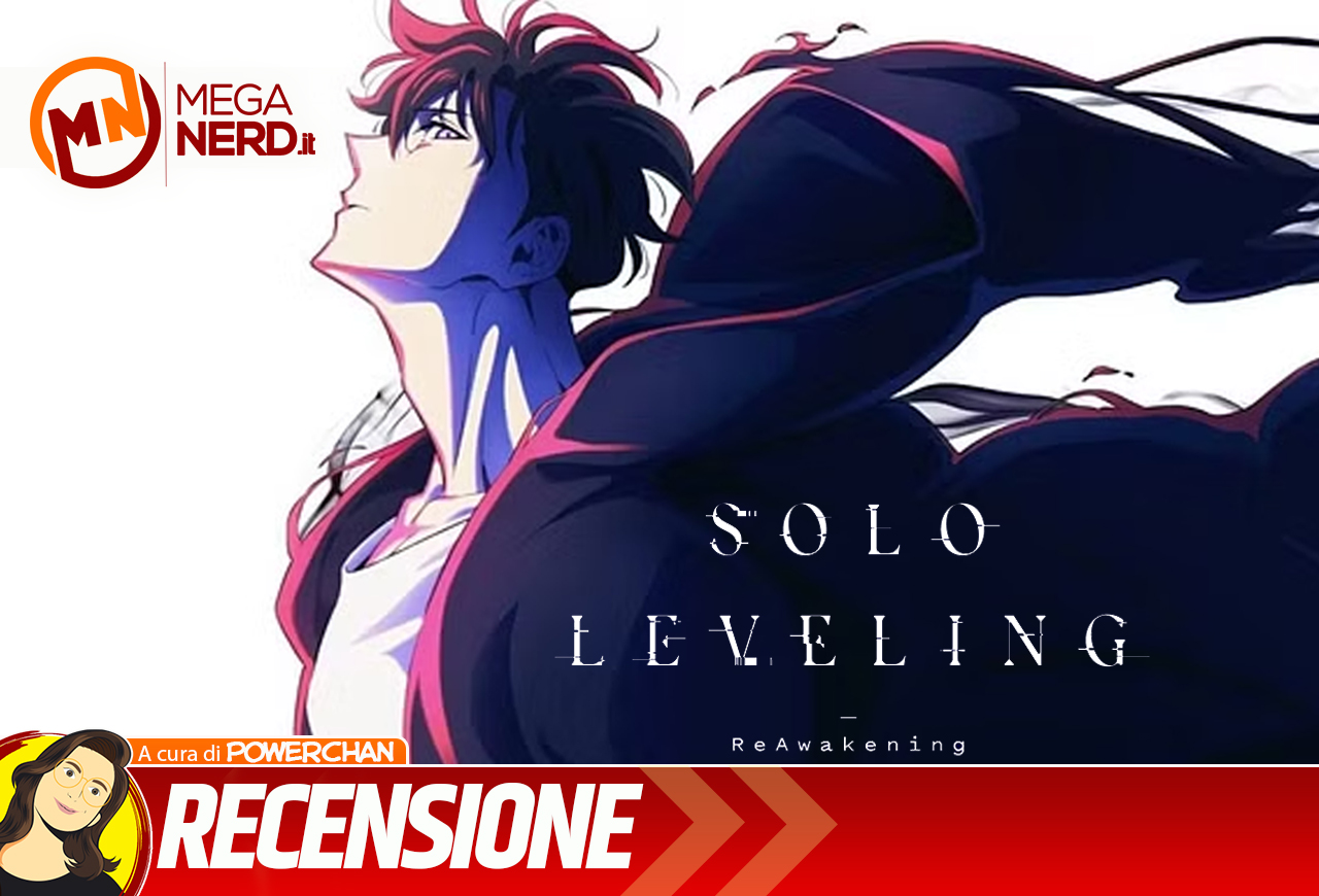 Solo Leveling -ReAwakening- | L'arma più debole dell'umanità inizia a splendere