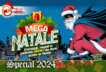 Speciale Natale 2024 – Regali e attività NERD da fare sotto le feste!