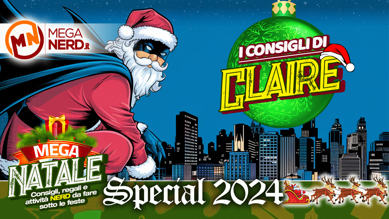 Speciale Natale 2024 - I Consigli di Claire