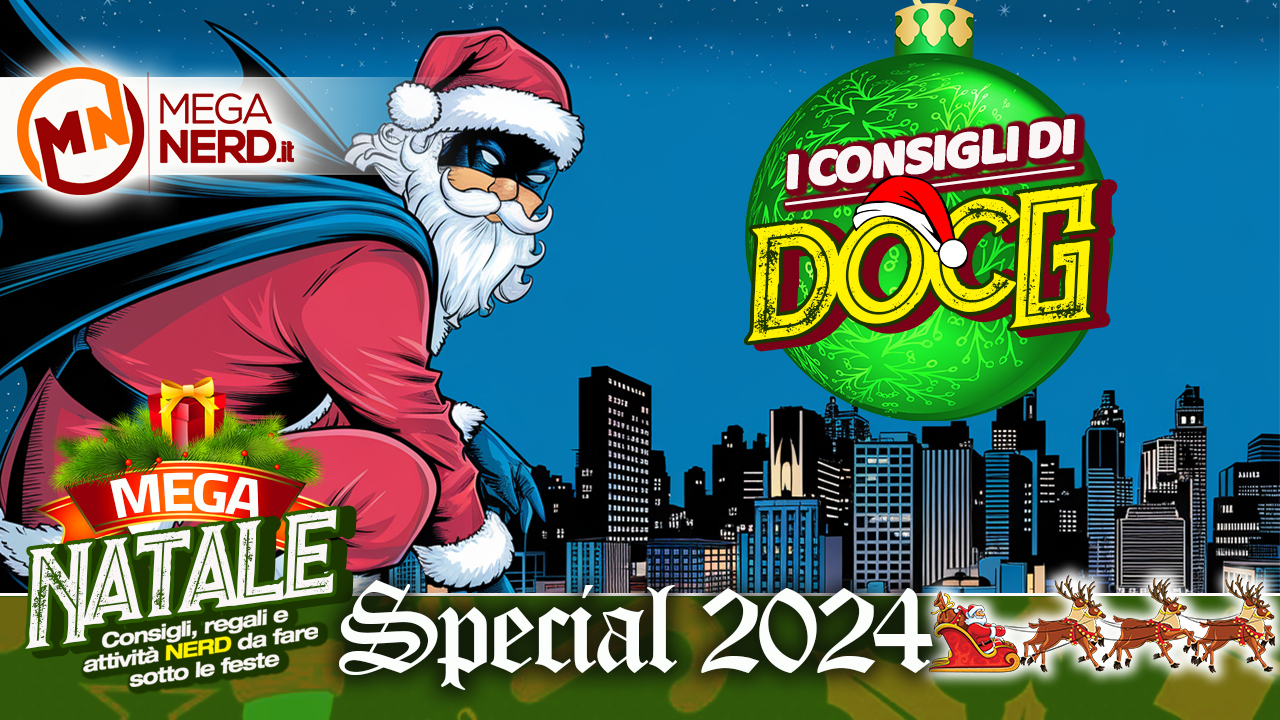 Speciale Natale 2024 - I Consigli di Doc G