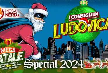 Speciale Natale 2024 – I consigli di Ludovica