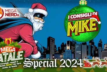 Speciale Natale 2024 – I Consigli di Mike Arcade