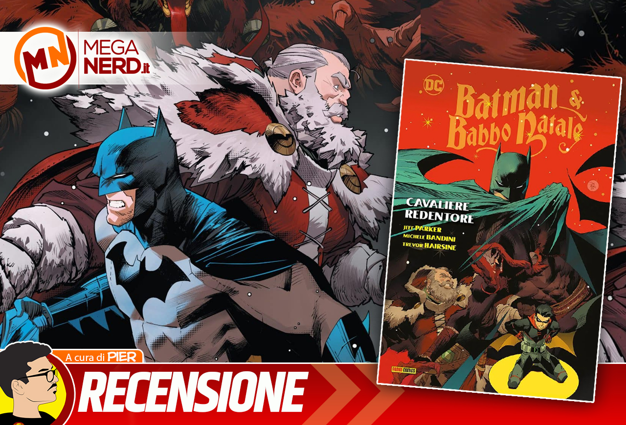 Batman & Babbo Natale: Cavaliere Redentore - Salvare il Natale dei supereroi