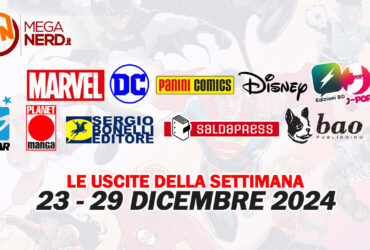 Fumetti, comics & manga – Le uscite dal 23 al 29 dicembre