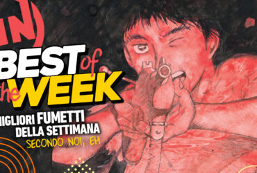 Best of the Week – I migliori fumetti dal 13 al 19 gennaio