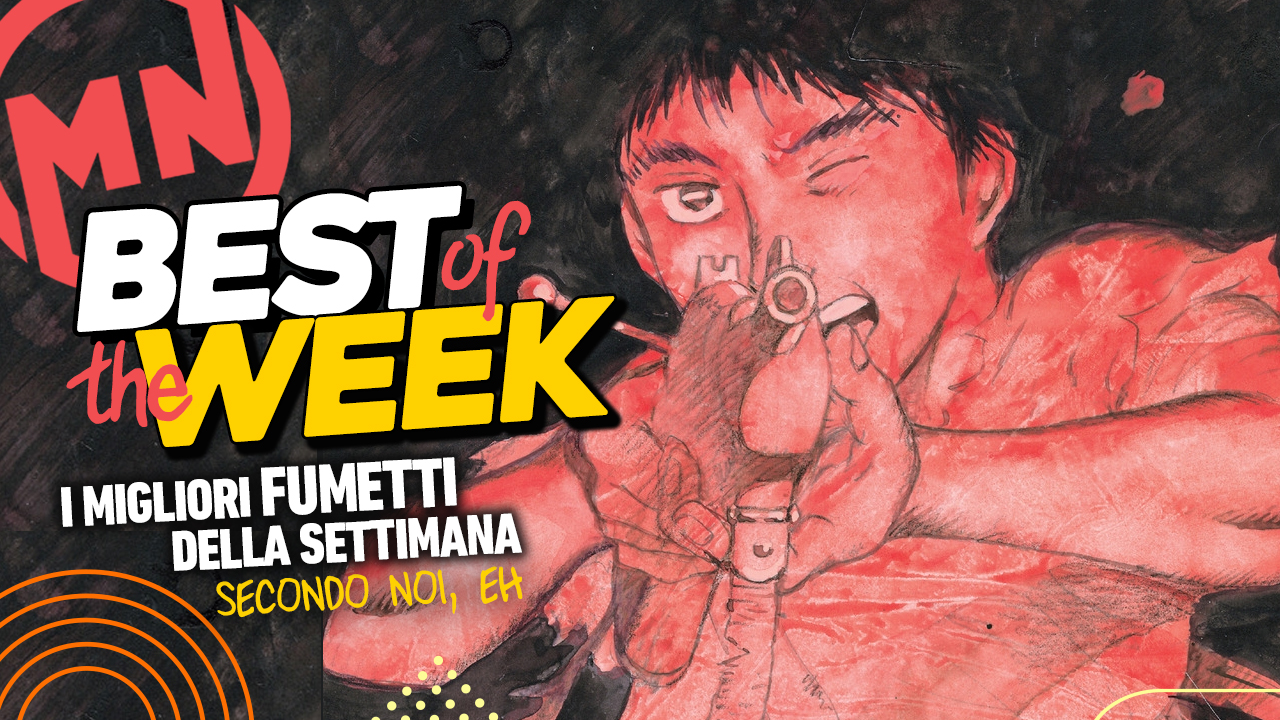 Best of the Week - I migliori fumetti dal 13 al 19 gennaio