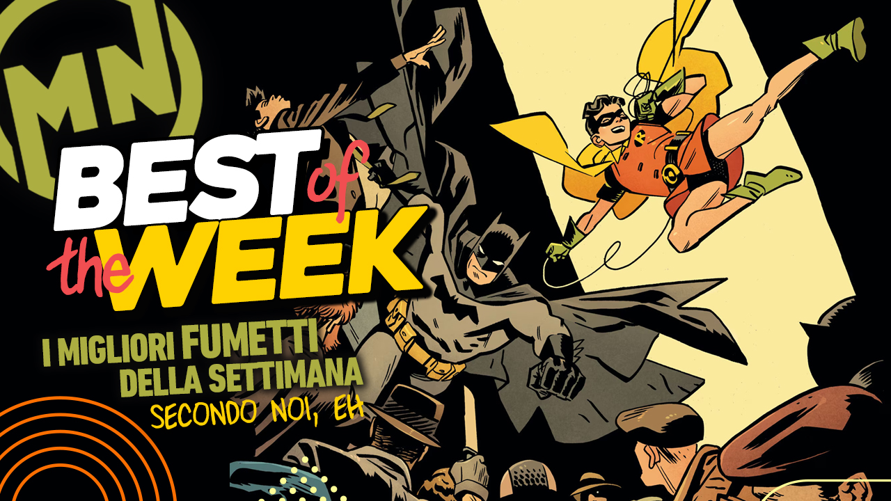 Best of the Week - I migliori fumetti dal 27 gennaio al 2 febbraio