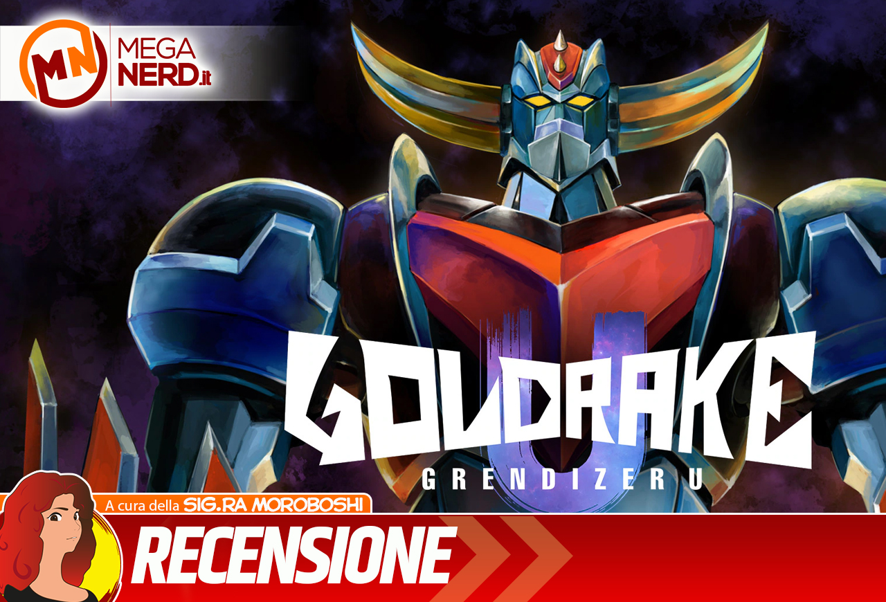 Goldrake U - A volte ritornano (e meno male) – Le nostre impressioni sul debutto della nuova serie