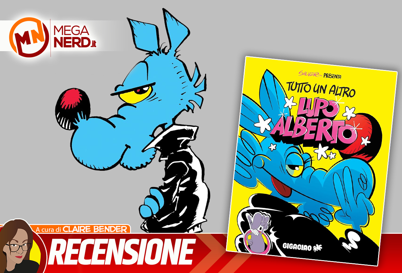 Tutto un altro Lupo Alberto - Il Lupo azzurro che si rinnovò a cinquant'anni