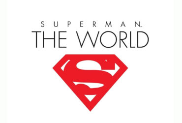 Superman: The World – In arrivo un volume speciale in vista della “Summer of Superman”